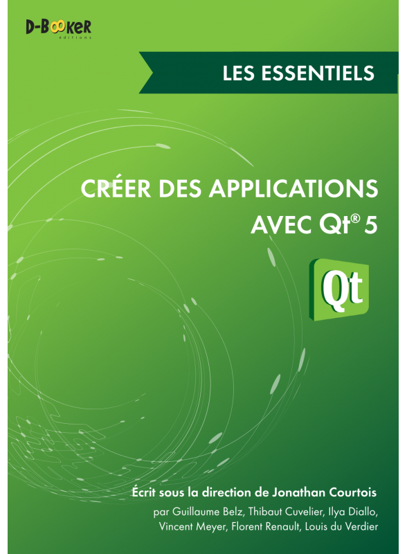 Créer des applications avec Qt 5 - Les essentiels