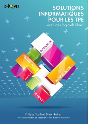 Solutions informatiques pour les TPE... avec des logiciels libres