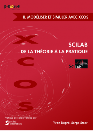 Scilab : II. Modéliser et simuler avec Xcos