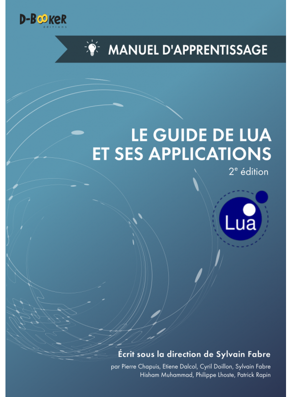 Le guide de Lua et ses applications - Manuel d'apprentissage
