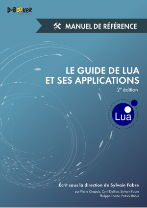 Le guide de Lua et ses applications - Manuel d'apprentissage