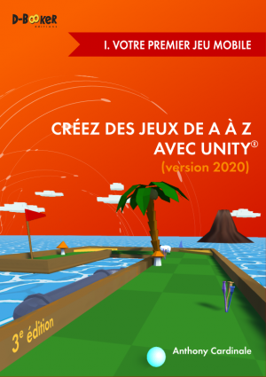 I. Votre premier jeu mobile I. Votre premier jeu mobile