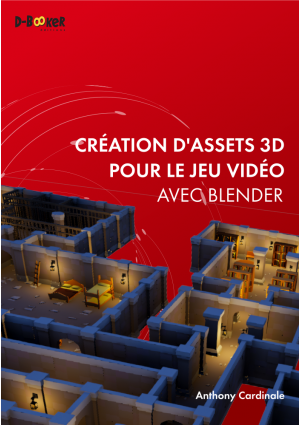 Création d'assets 3D pour le jeu vidéo avec Blender