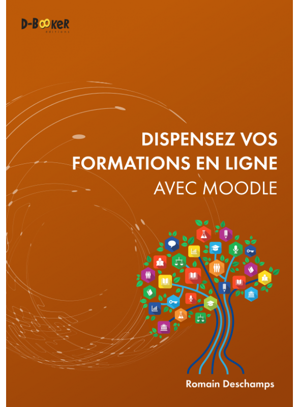 Dispensez vos formations en ligne avec Moodle