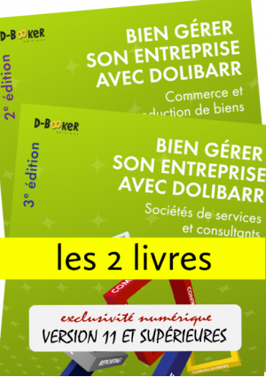 Bien gérer son entreprise avec Dolibarr (les 2 livres) Bien gérer son entreprise avec Dolibarr (les 2 livres)