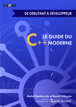 Le guide du C++ moderne – de débutant à développeur
