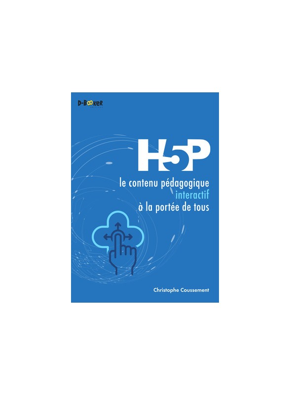 H5P – le contenu pédagogique interactif à la portée de tous (papier)