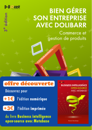 Offre Découverte :  Dolibarr pour les produits + Business Intelligence open-source avec Metabase