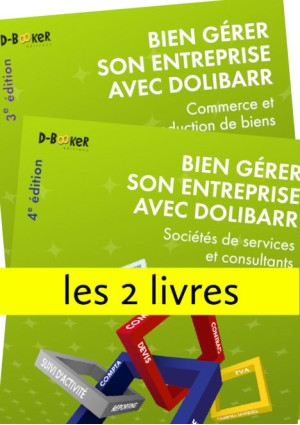 Bien gérer son entreprise avec Dolibarr (les 2 livres)