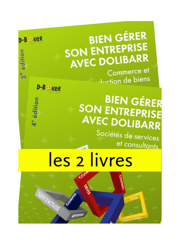 Bien gérer son entreprise avec Dolibarr (les 2 livres)