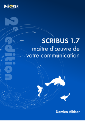 Scribus 1.7, maître d'œuvre...