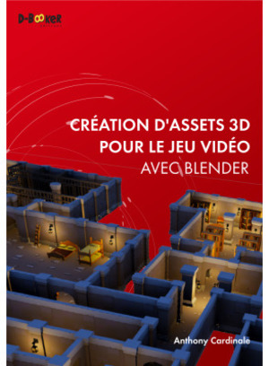 Couverture du livre Création d'assets 3D pour le jeu vidéo avec Blender