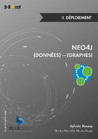 Neo4j : des données et des graphes – II. Déploiement