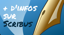 Plus d'infos sur Scribus